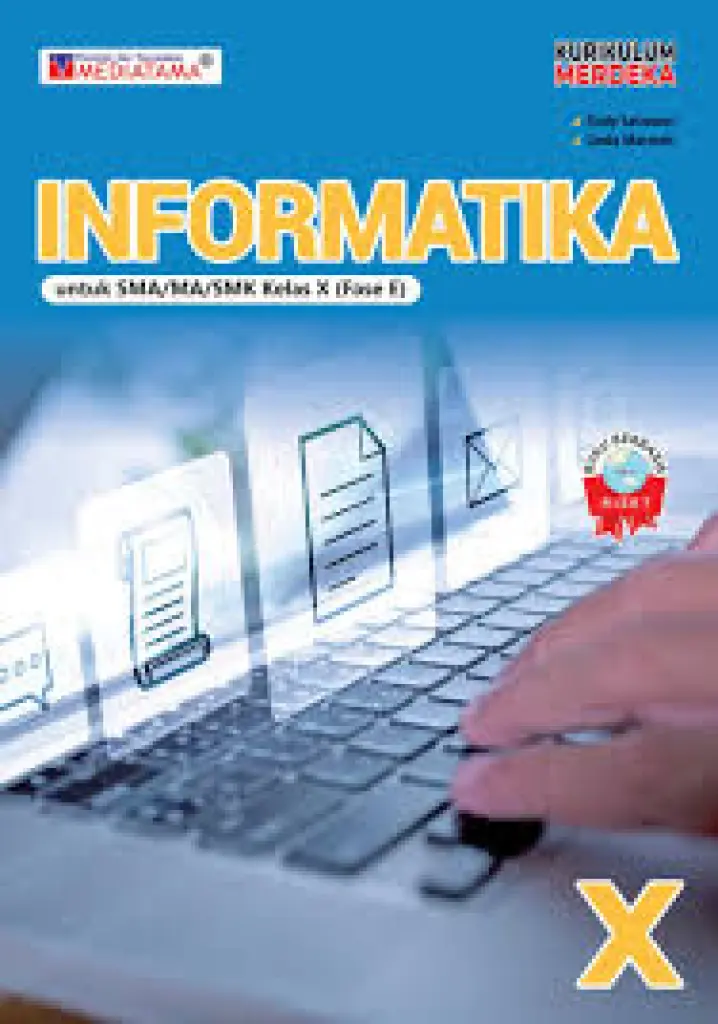 Informatika untuk SMA Kelas 10 Fase E