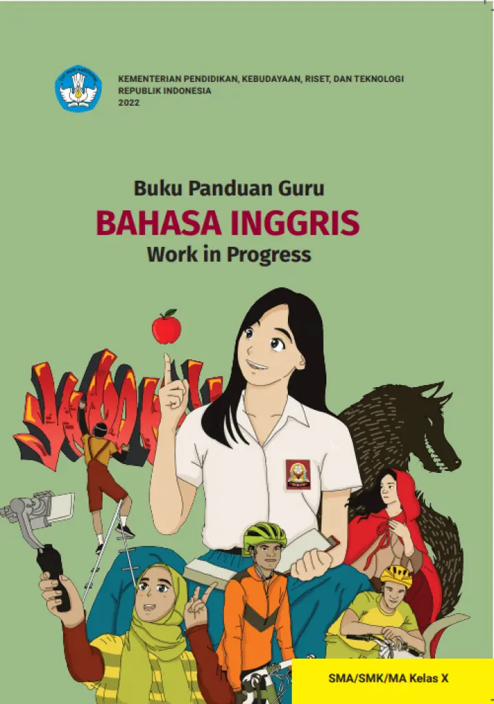 Buku Panduan Guru Bahasa Inggris  Work in Progress untuk SMA Kelas 10