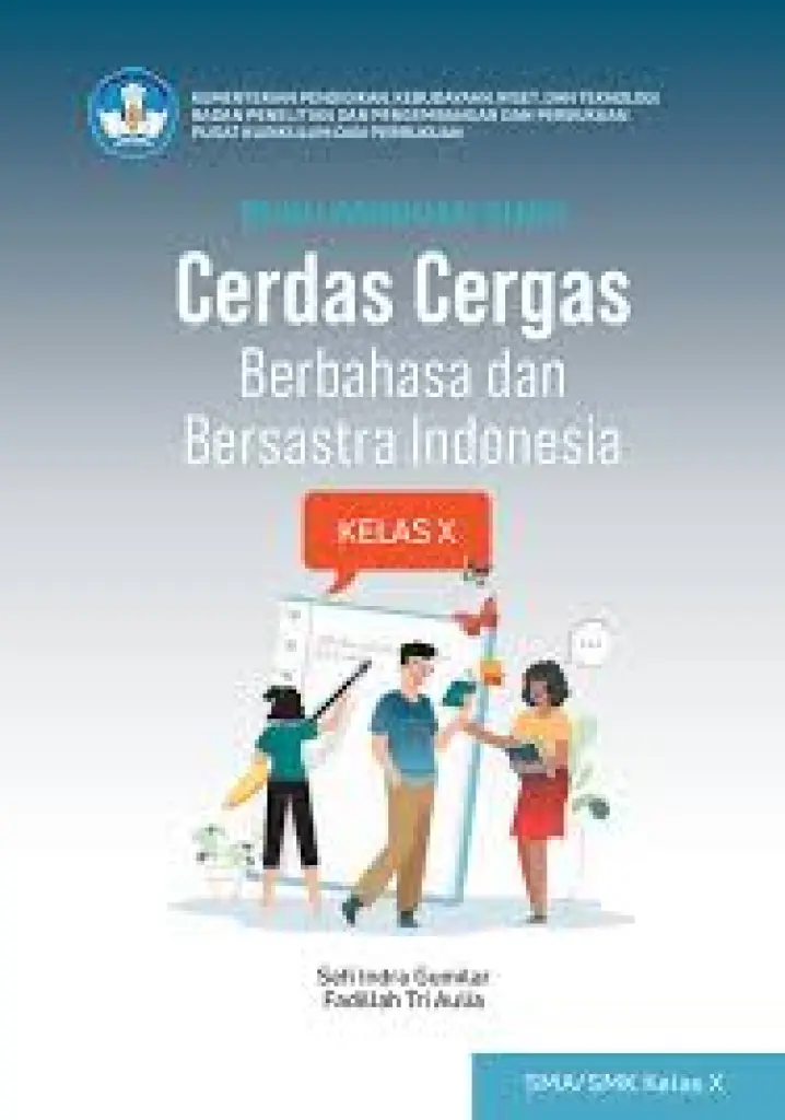 Buku Panduan Guru Cerdas Cergas Berbahasa dan Bersastra Indonesia untuk SMA Kelas 10