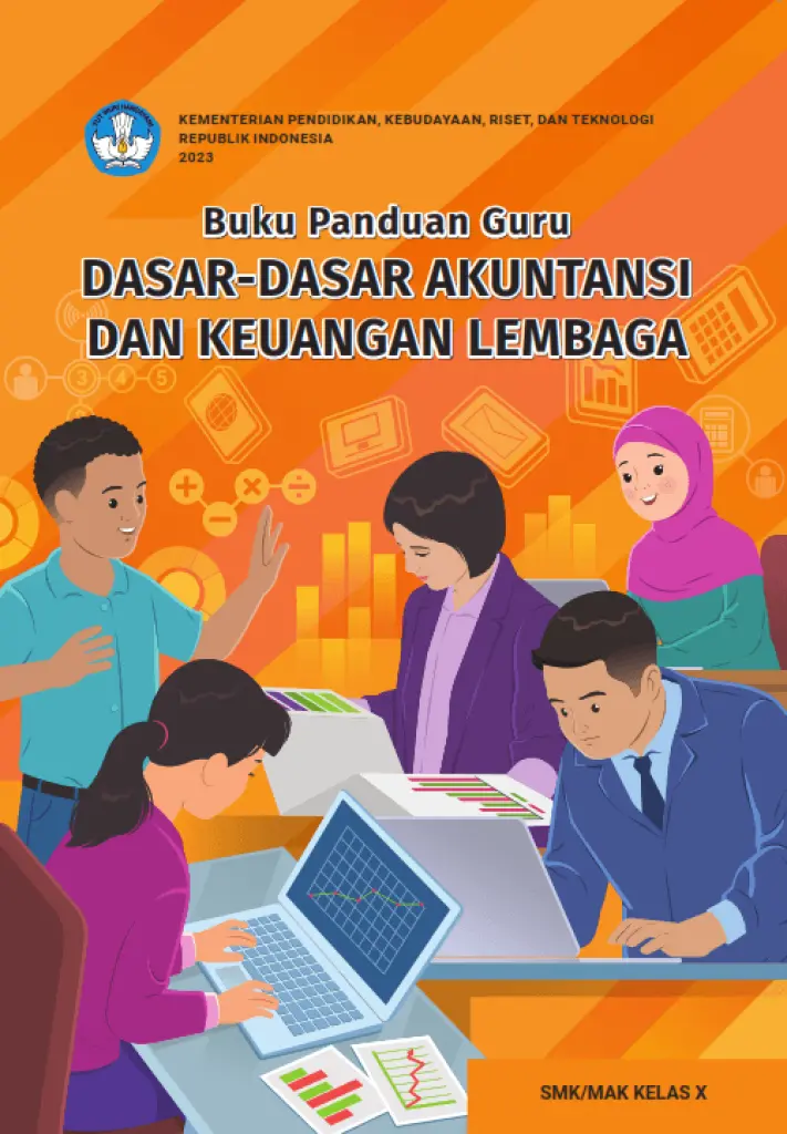 Buku Panduan Guru DasarDasar Akuntansi dan Keuangan Lembaga untuk SMK Kelas 10