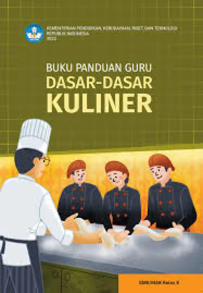 Buku Panduan Guru DasarDasar Kuliner untuk SMK Kelas 10