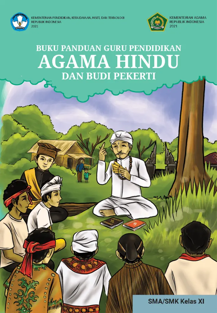 Buku Panduan Guru Pendidikan Agama Hindu dan Budi Pekerti untuk SMA Kelas 11