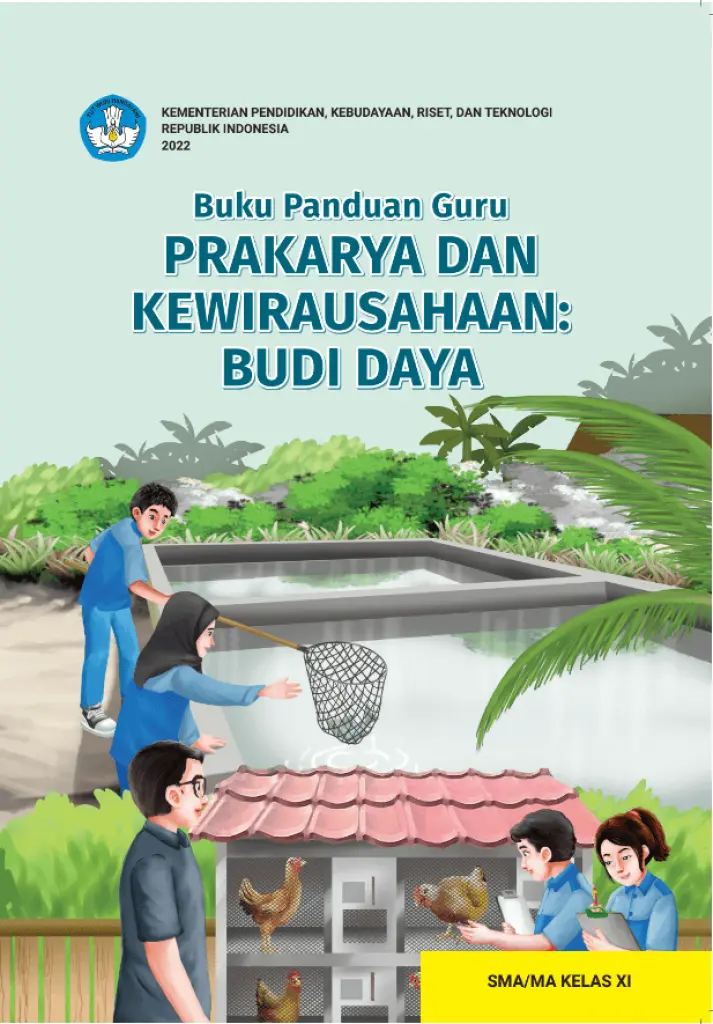 Buku Panduan Guru Prakarya dan Kewirausahaan  Budi Daya untuk SMA Kelas 11