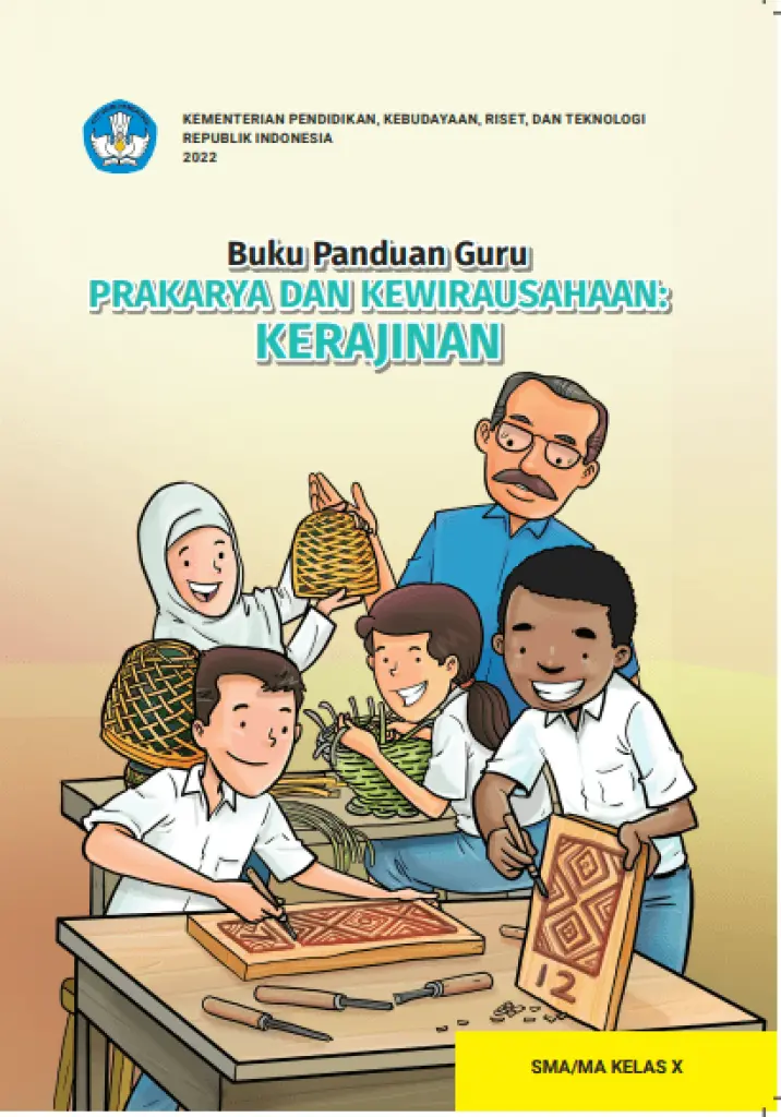 Buku Panduan Guru Prakarya dan Kewirausahaan  Kerajinan untuk SMA Kelas 10