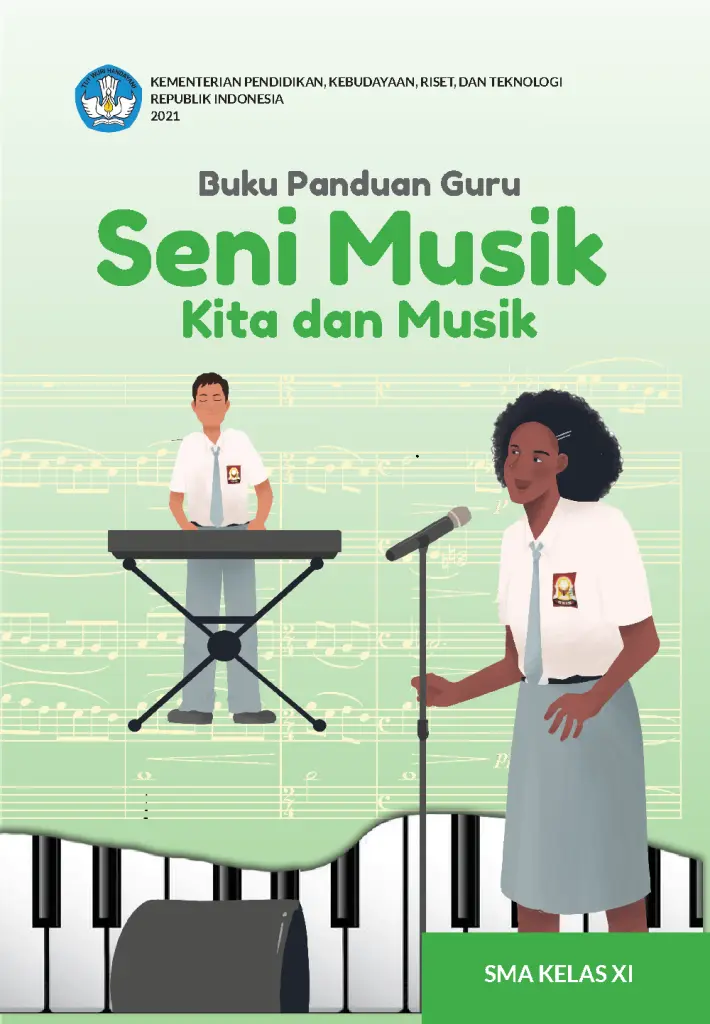 Buku Panduan Guru Seni Musik  Kita dan Musik untuk SMA Kelas 11