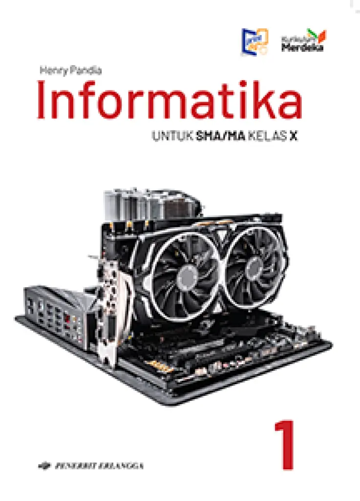 Informatika 1 untuk Kelas 10 SMA