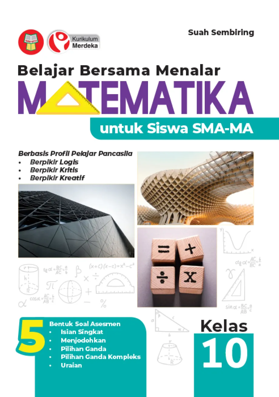 Matematika SMA/MA 10 Matematika untuk Siswa SMA Kelas 10 1 ~item/2025/1/11/matematika_untuk_siswa_sma_kelas_10