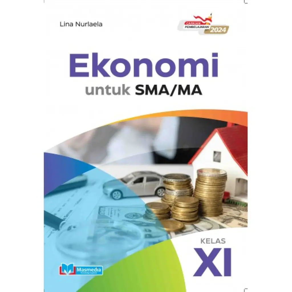 Ekonomi SMAMA Kelas XI K Merdeka CP2024