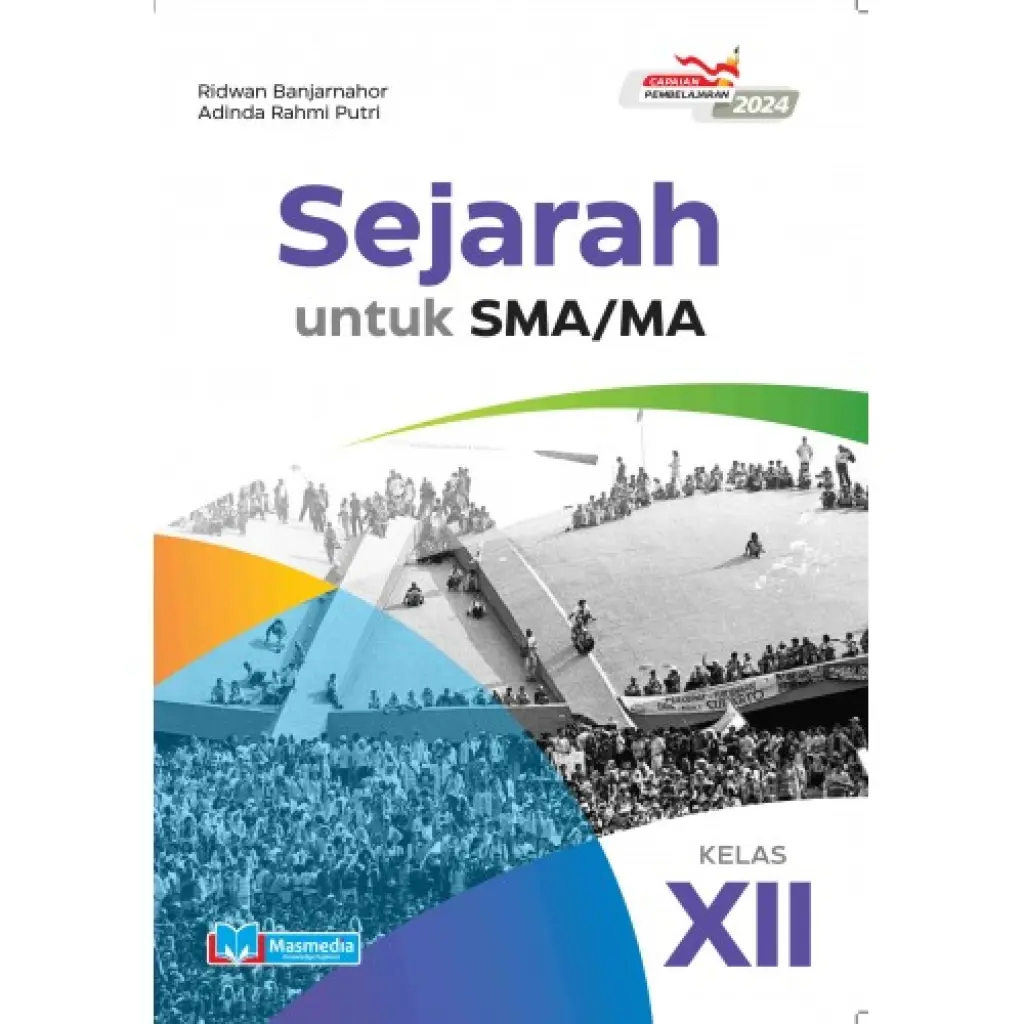 Sejarah Kelas XII K Merdeka CP 2024