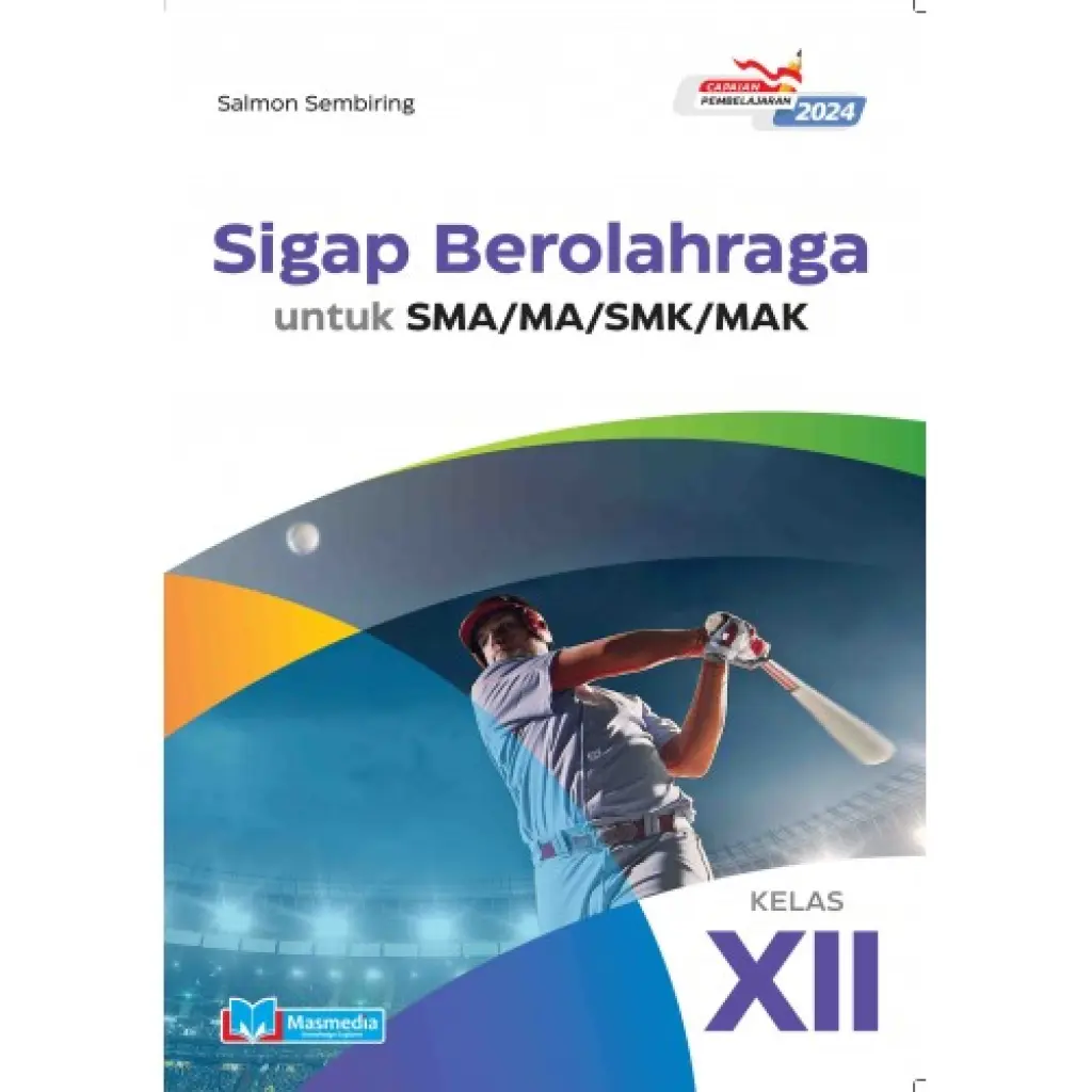 Sigap Berolahraga Kelas XII K Merdeka CP2024
