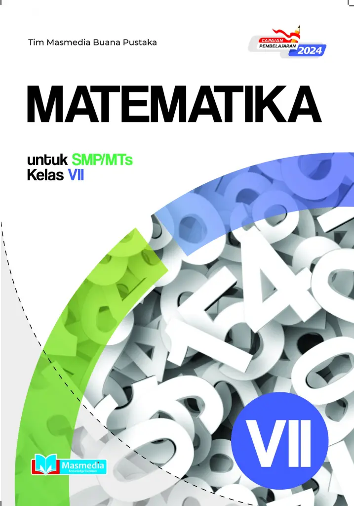 Matematika untuk SMP Kelas VII KMerdeka CP 2024