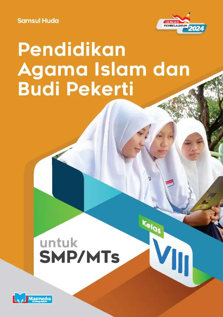 Pendidikan Agama Islam dan Budi Pekerti untuk Kelas VIII KMerdeka CP 2024