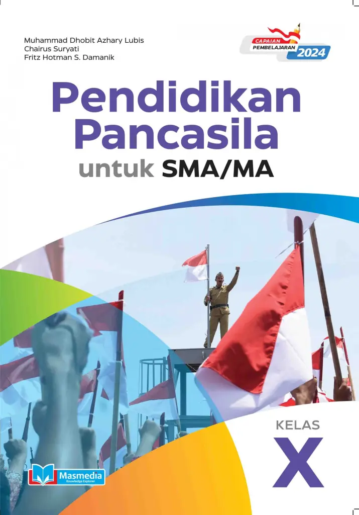 Pendidikan Pancasila untuk SMAMA Kelas X KMerdeka CP 2024