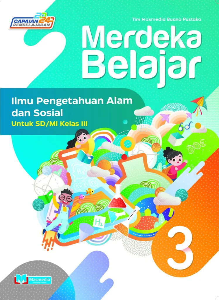 Merdeka Belajar IPAS untuk SDMI Kelas III KMerdeka versi CP 2024