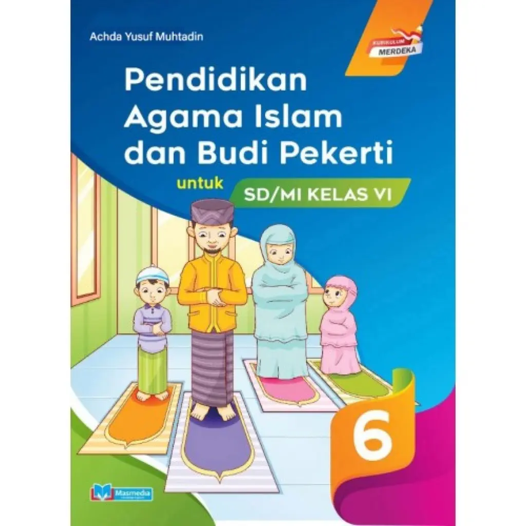 Pendidikan Agama Islam  Budi Pekerti Kelas 6