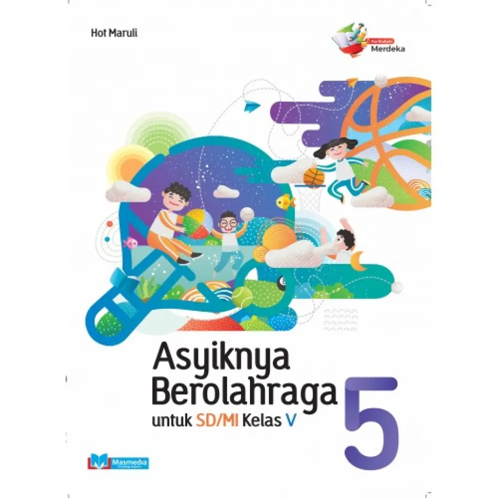 Asyiknya Berolahraga Kelas 5