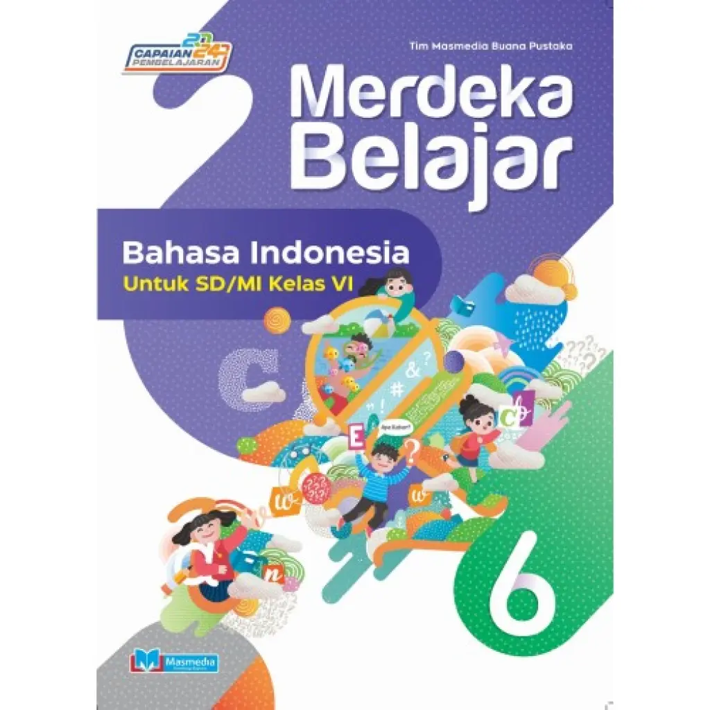 Merdeka Belajar Bahasa Indonesia Kelas 6