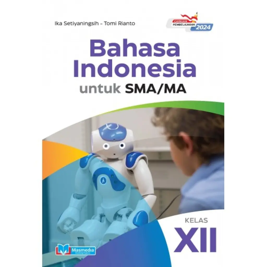 Bahasa Indonesia SMA Kelas 12