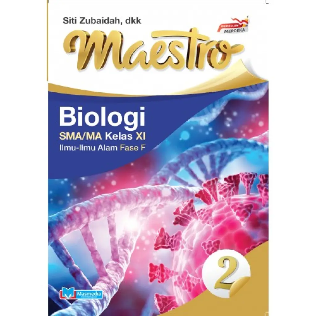 Maestro Biologi SMA Kelas 11 Fase F