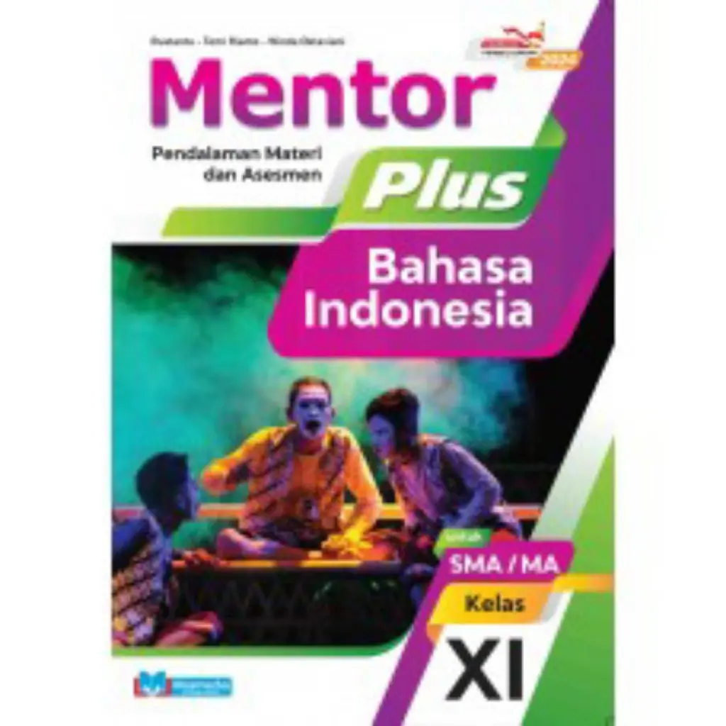 Mentor Plus Bahasa Indonesia SMA Kelas 11
