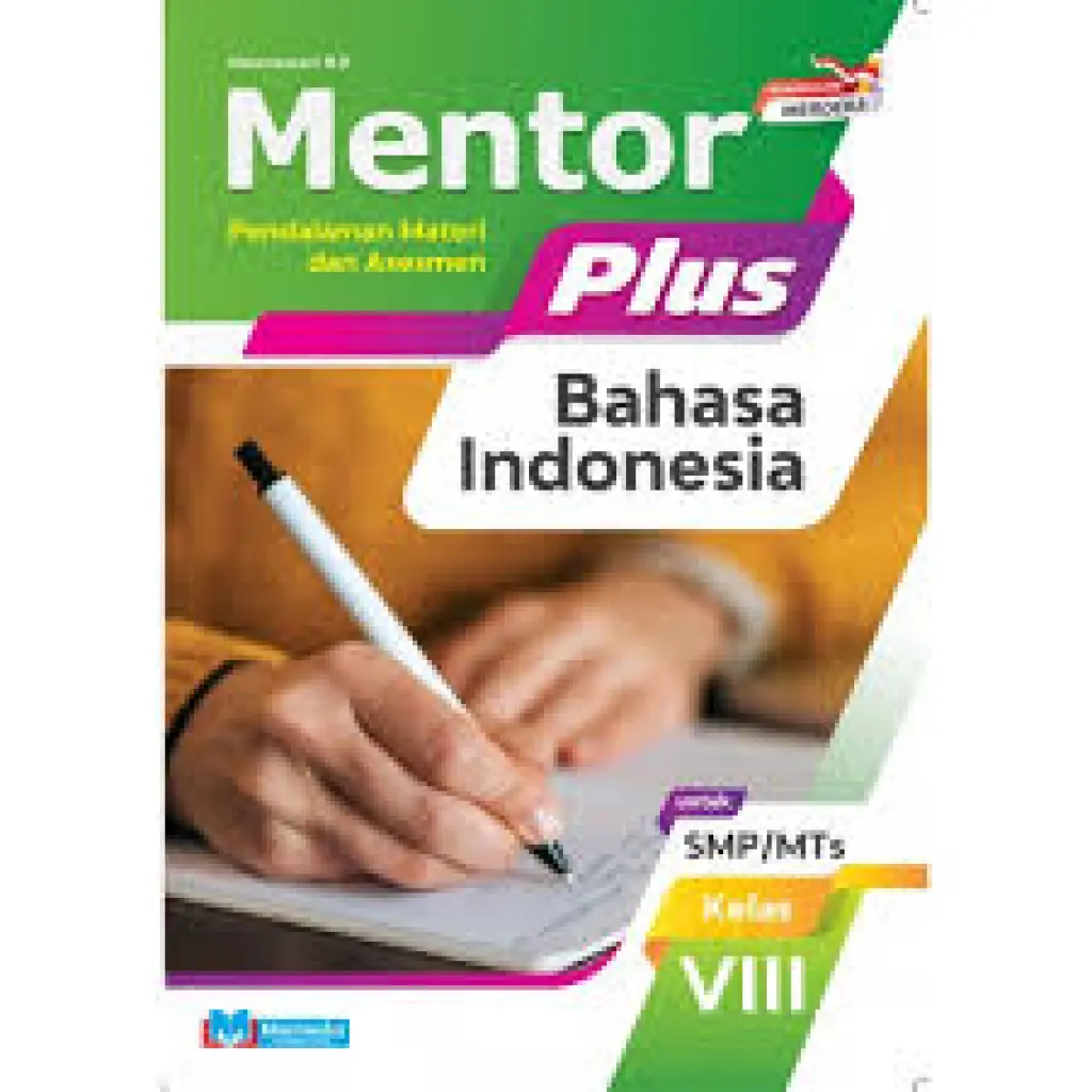 Mentor Plus Bahasa Indonesia SMP Kelas 8