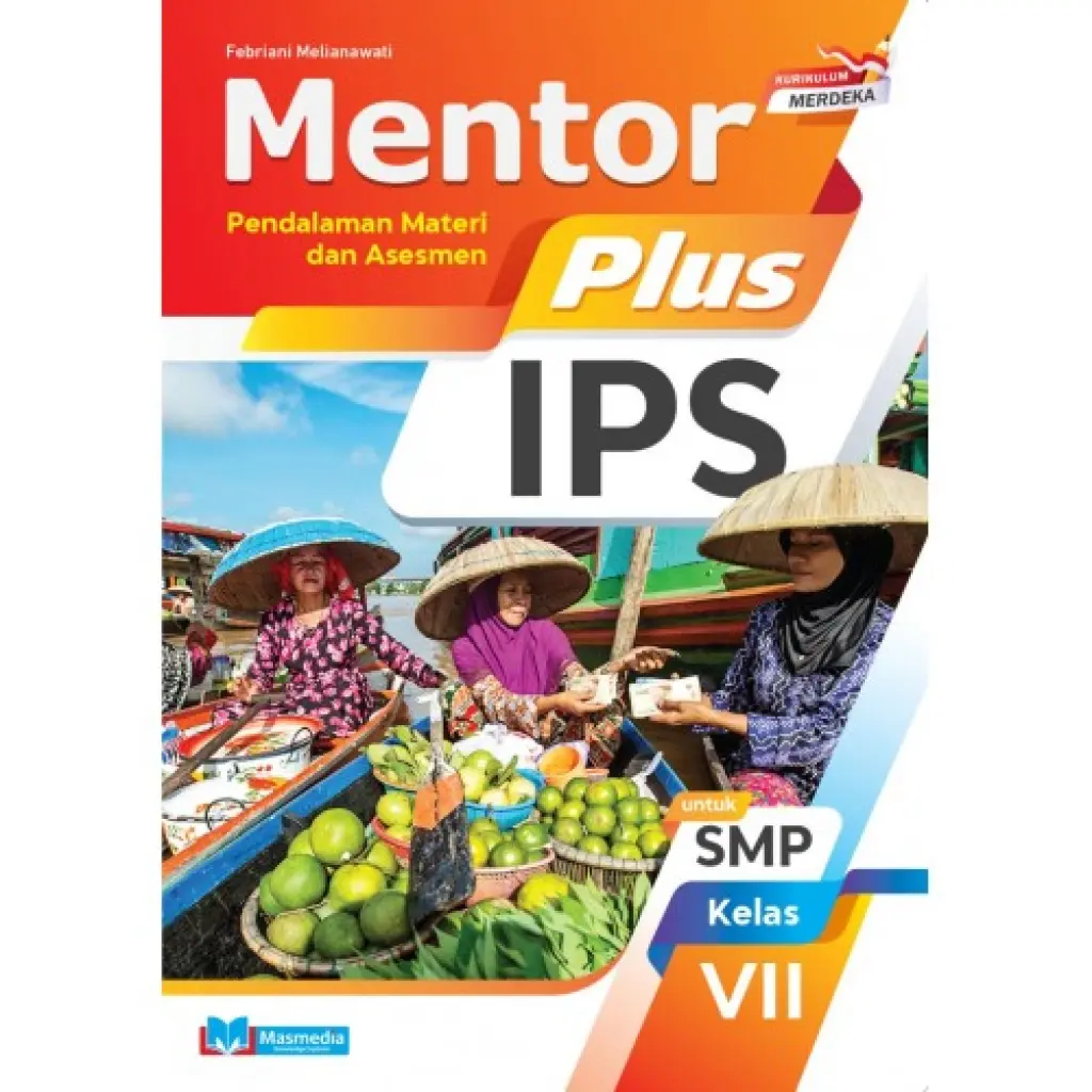 Mentor Plus Ilmu Pengetahuan Sosial SMP Kelas 7