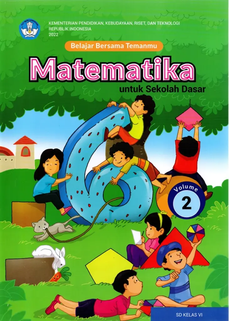 Belajar Bersama Temanmu Matematika untuk Sekolah Dasar Kelas 6  Volume 2