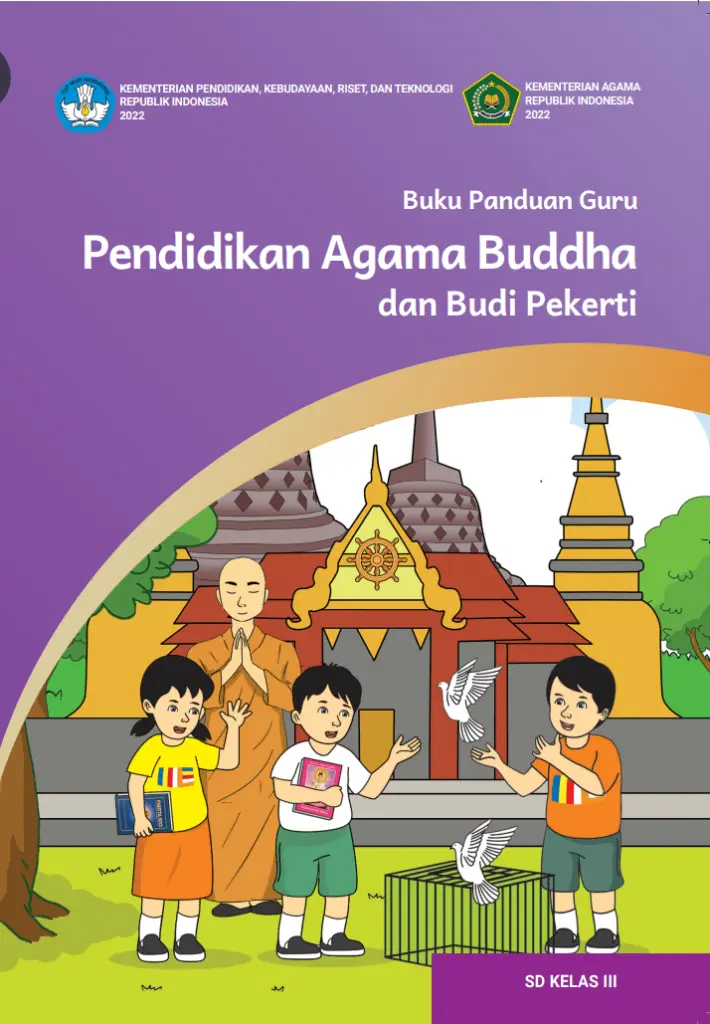 Buku Panduan Guru Pendidikan Agama Buddha dan Budi Pekerti untuk SD Kelas 3