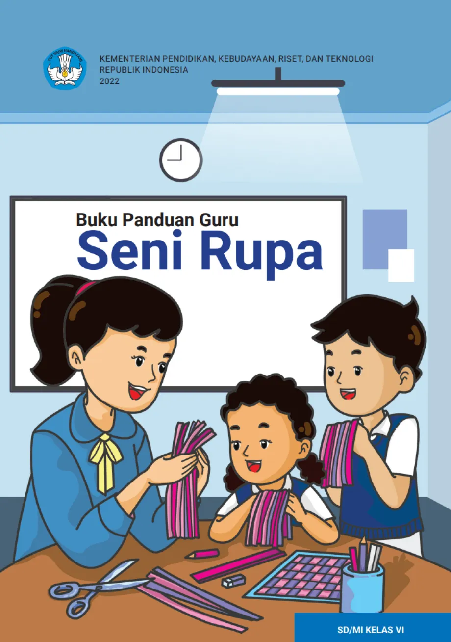 Seni Budaya SD/MI 06 Buku Panduan Guru Seni Rupa untuk SD Kelas 6 1 ~item/2025/1/7/buku_panduan_guru_seni_rupa_untuk_sd_kelas_6
