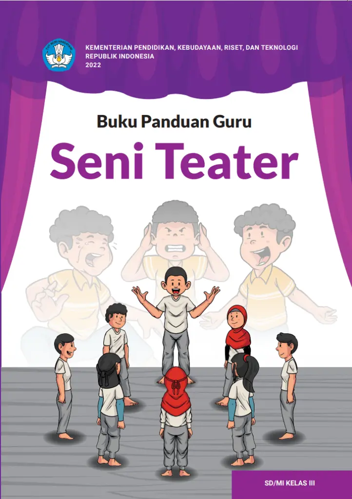 Buku Panduan Guru Seni Teater untuk SD Kelas 3