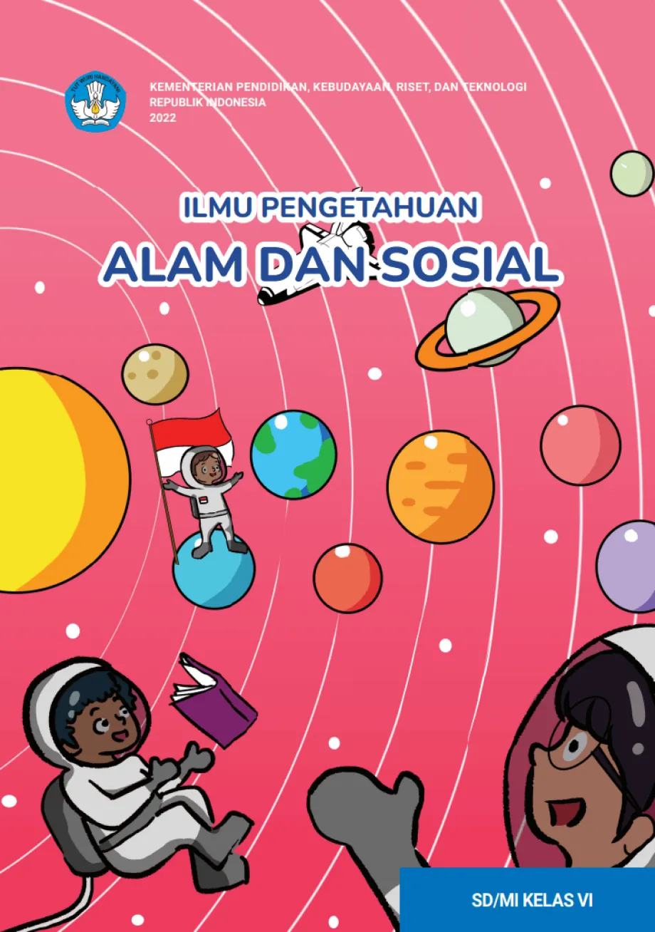 IPAS SD/MI 06 Ilmu Pengetahuan Alam dan Sosial untuk SD Kelas 6 1 ~item/2025/1/7/ilmu_pengetahuan_alam_dan_sosial_untuk_sd_kelas_6