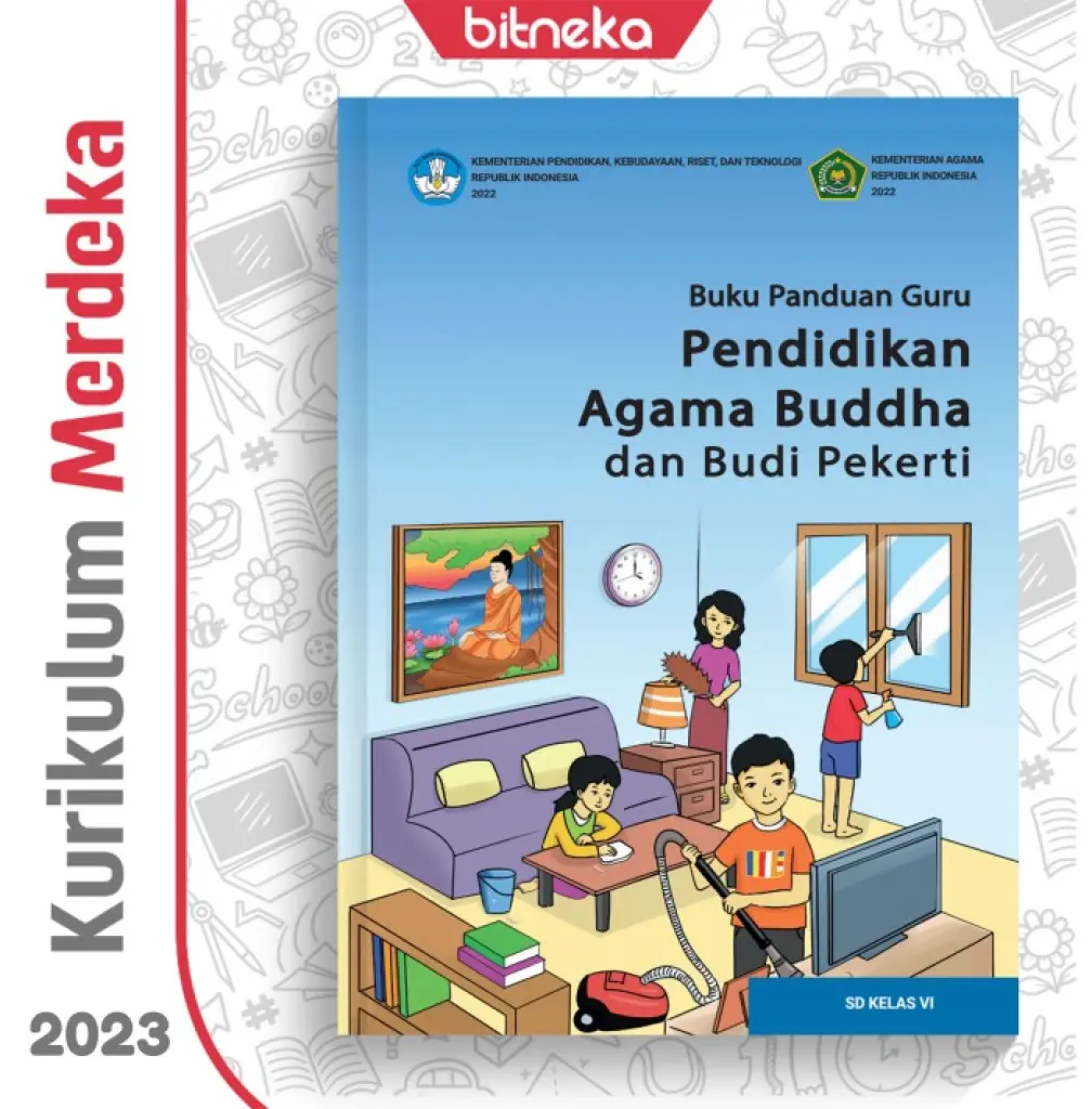 Pendidikan Agama Buddha dan Budi Pekerti untuk SD Kelas 6