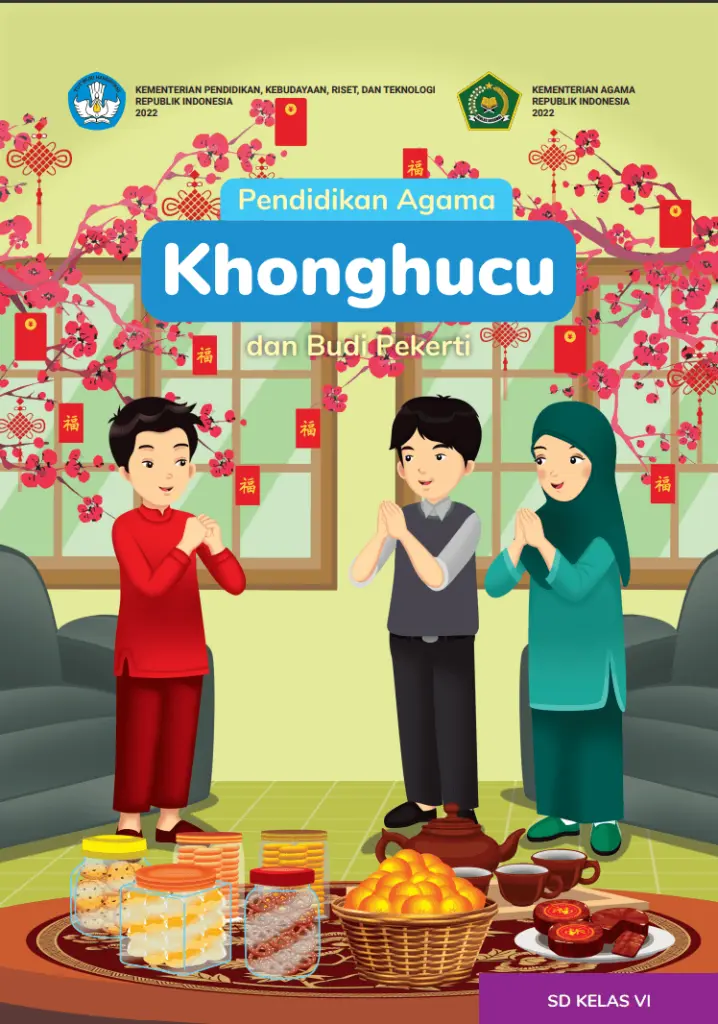 Pendidikan Agama Khonghucu dan Budi Pekerti untuk SD Kelas 6