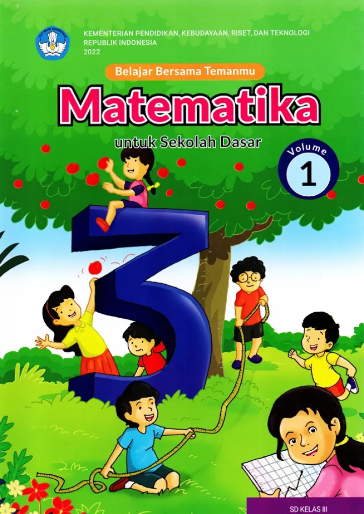 Belajar Bersama Temanmu Matematika untuk Sekolah Dasar Kelas 3  Volume 1