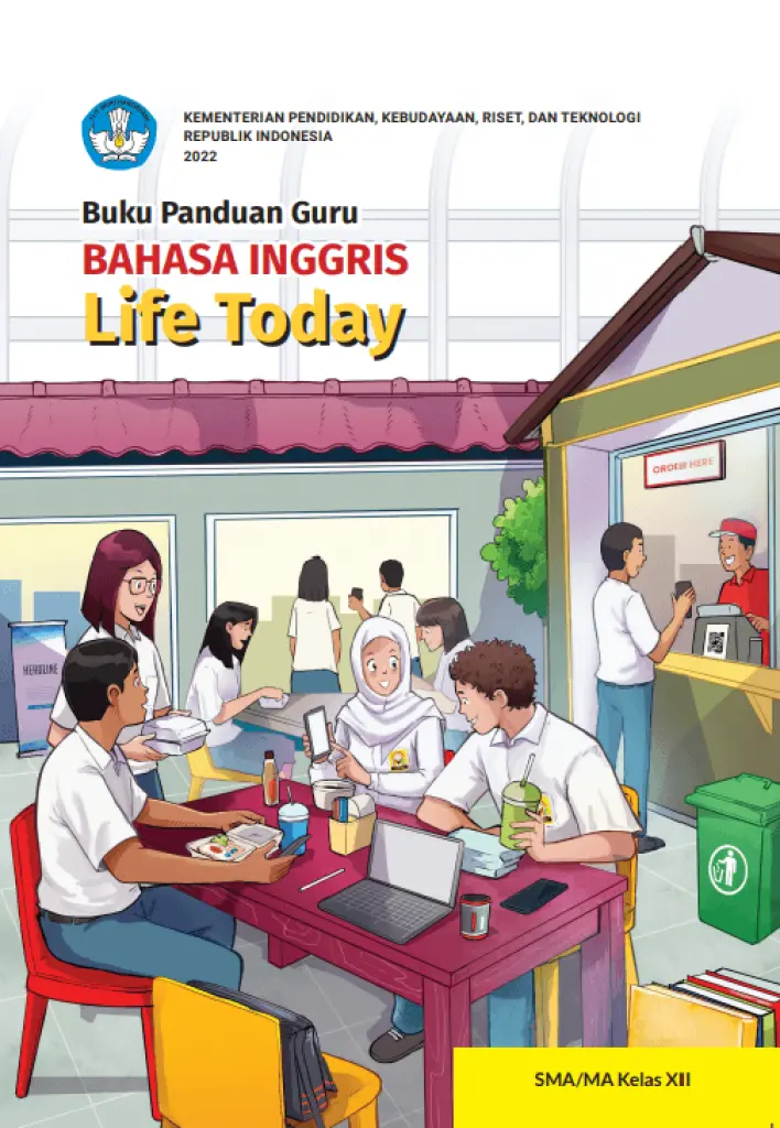 Buku Panduan Guru Bahasa Inggris  Life Today untuk SMA Kelas 12