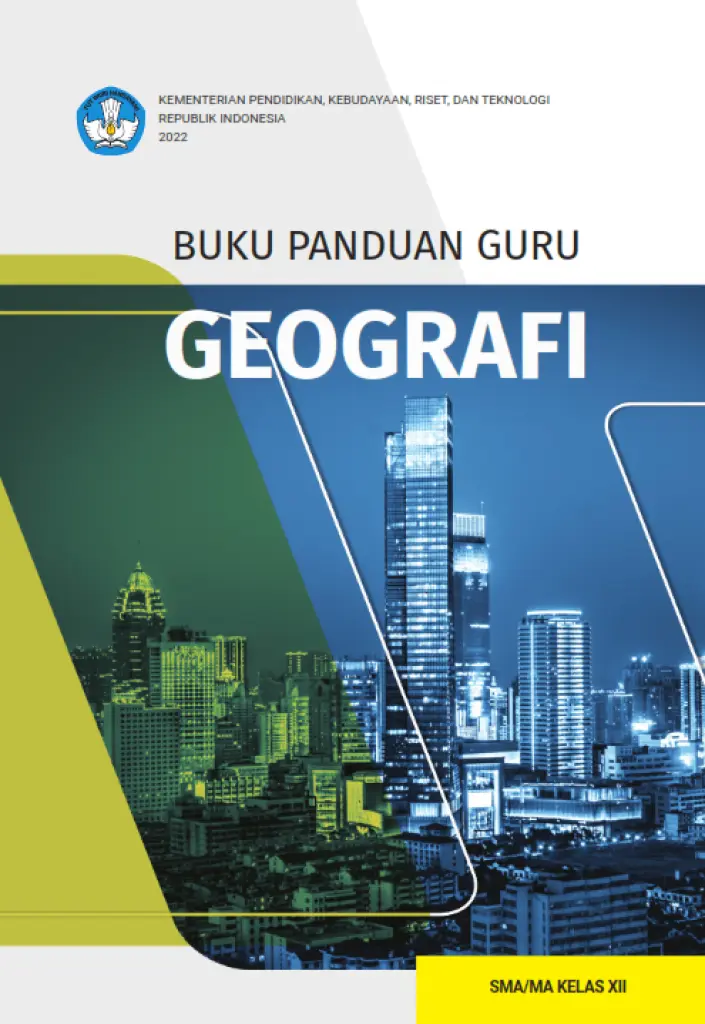 Buku Panduan Guru Geografi untuk SMA Kelas 12