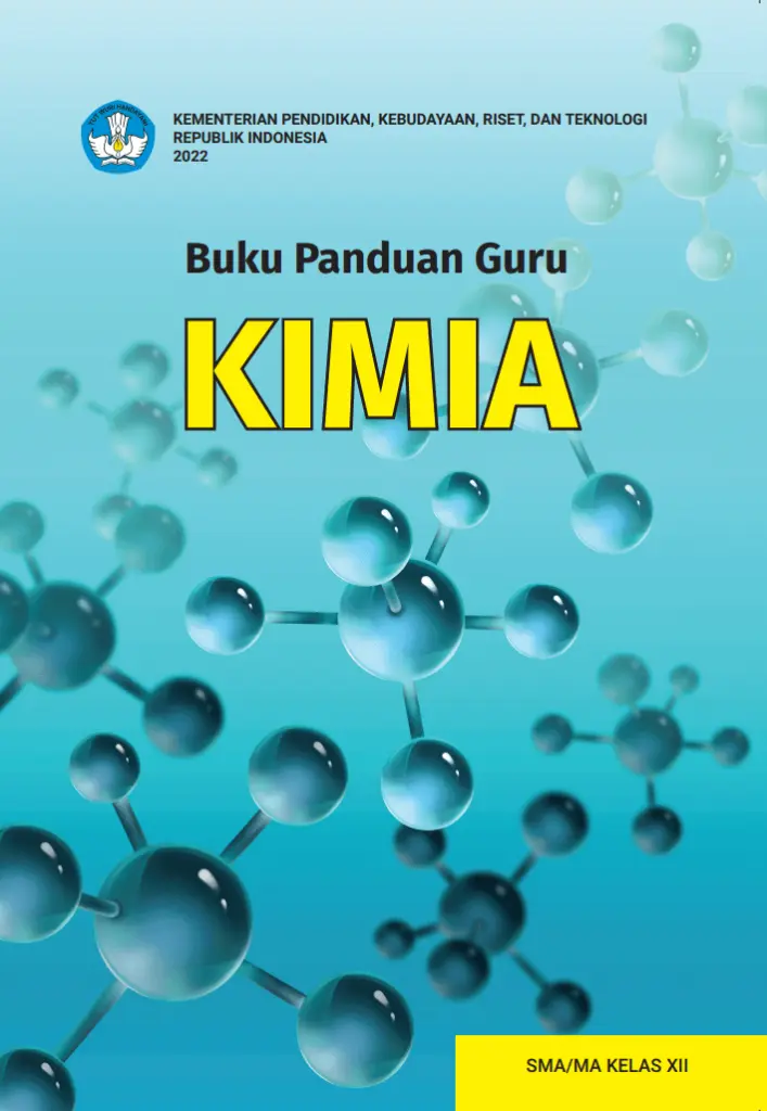 Buku Panduan Guru Kimia untuk SMA Kelas 12