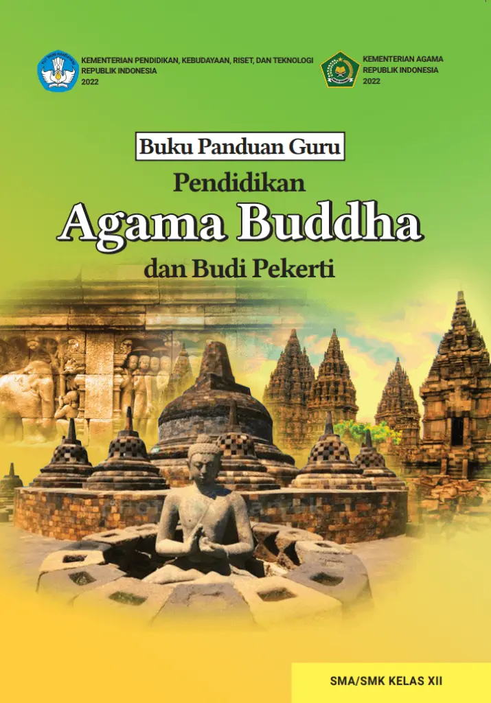 Buku Panduan Guru Pendidikan Agama Buddha dan Budi Pekerti untuk SMA Kelas 12