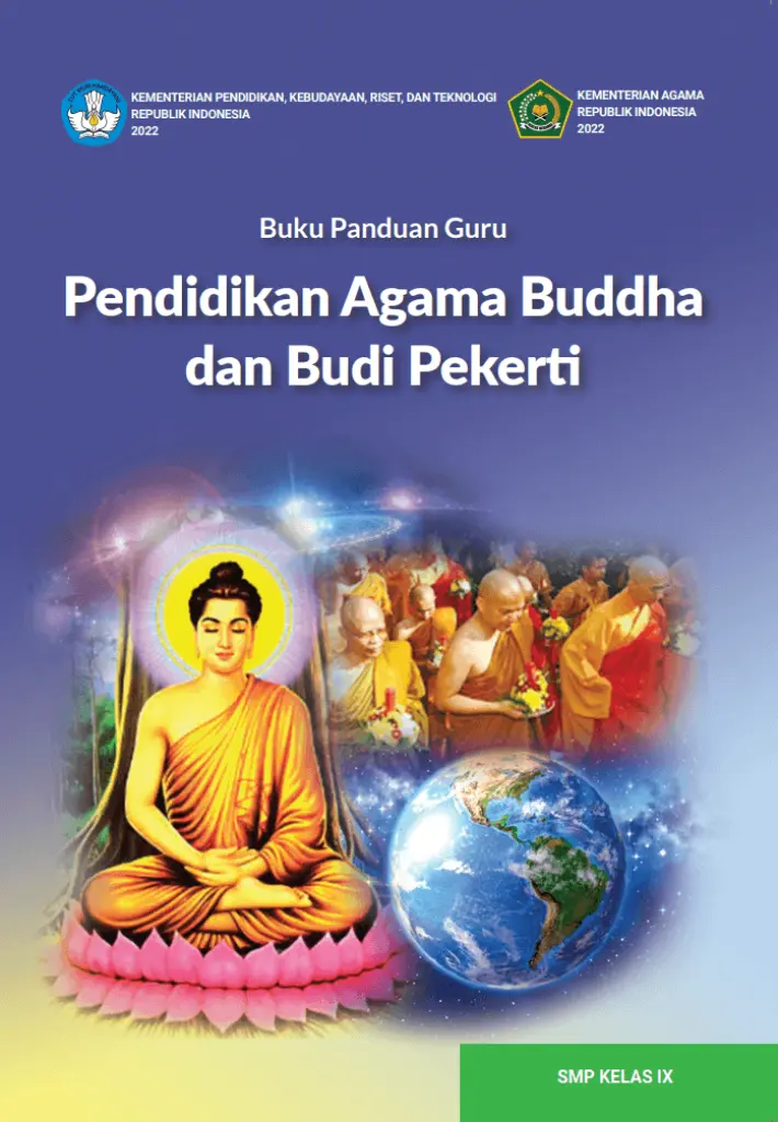Buku Panduan Guru Pendidikan Agama Buddha dan Budi Pekerti untuk SMP Kelas 9