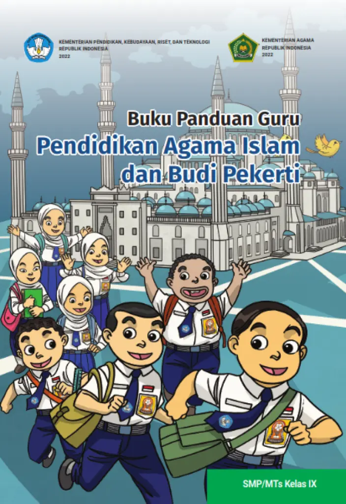 Buku Panduan Guru Pendidikan Agama Islam dan Budi Pekerti untuk SMP Kelas 9