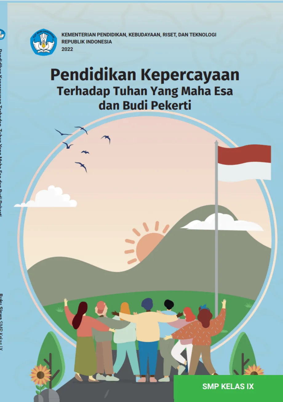 Pendidikan Kepercayaan Terhadap Tuhan Yang Maha Esa dan Budi Pekerti SMP/MTs 09 Buku Panduan Guru Pendidikan Kepercayaan Terhadap Tuhan Yang Maha Esa dan Budi Pekerti untuk SMP Kelas 9 1 ~item/2025/1/8/buku_panduan_guru_pendidikan_kepercayaan_terhadap_tuhan_yang_maha_esa_dan_budi_pekerti_untuk_smp_kelas_9