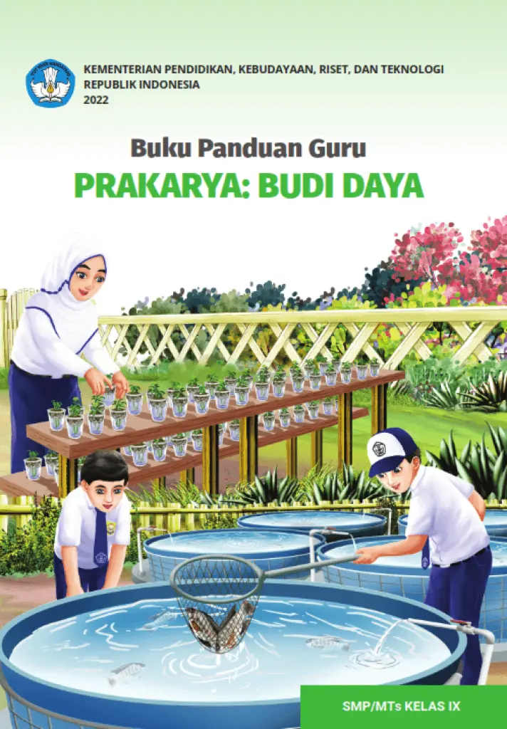 Buku Panduan Guru Prakarya  Budi Daya untuk SMP Kelas 9