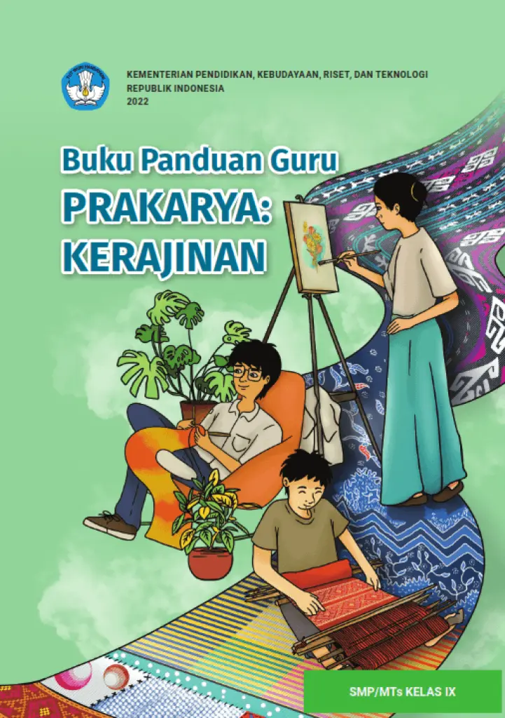 Buku Panduan Guru Prakarya  Kerajinan untuk SMP Kelas 9
