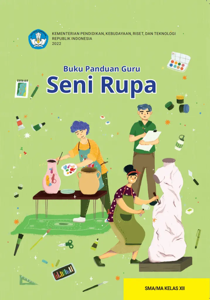Buku Panduan Guru Seni Rupa untuk SMA Kelas 12