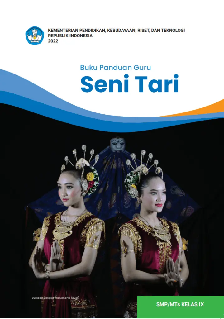 Buku Panduan Guru Seni Tari untuk SMP Kelas 9