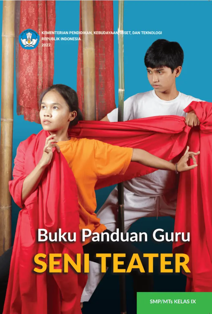 Buku Panduan Guru Seni Teater untuk SMP Kelas 9