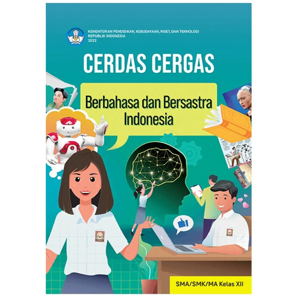 Cerdas Cergas Berbahasa dan Bersastra Indonesia untuk SMA Kelas 12