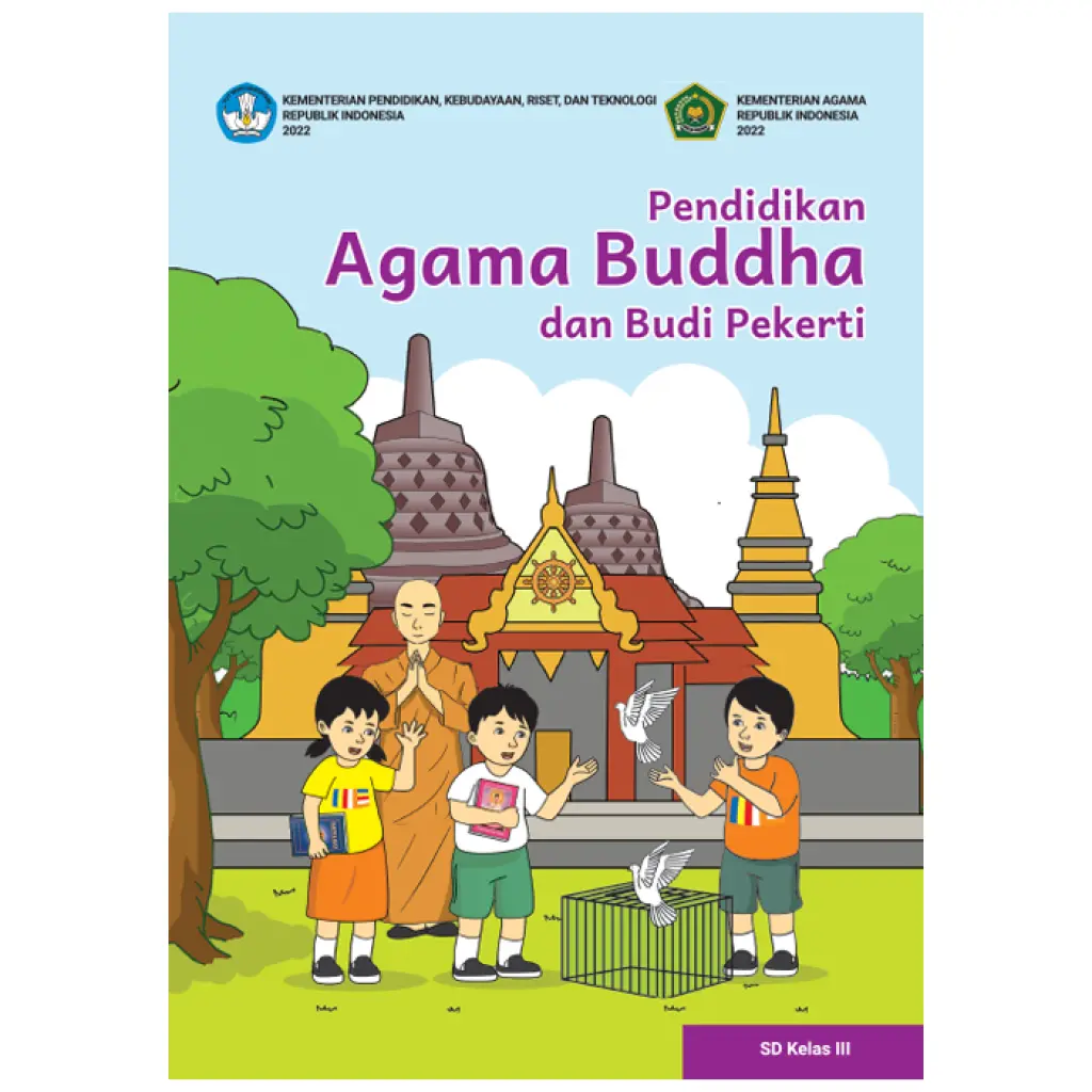 Pendidikan Agama Buddha dan Budi Pekerti untuk SD Kelas 3