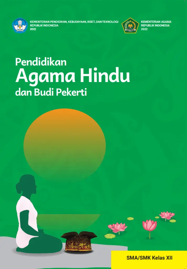 Pendidikan Agama Hindu dan Budi Pekerti untuk SMA Kelas 12