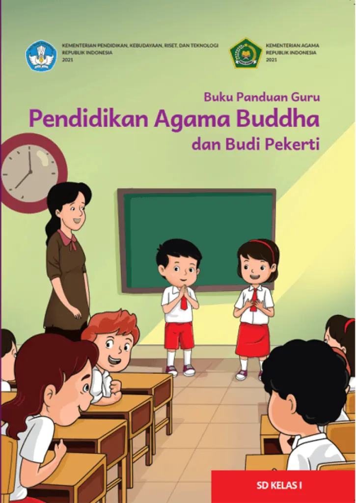 Buku Panduan Guru Pendidikan Agama Buddha dan Budi Pekerti untuk SD Kelas 1